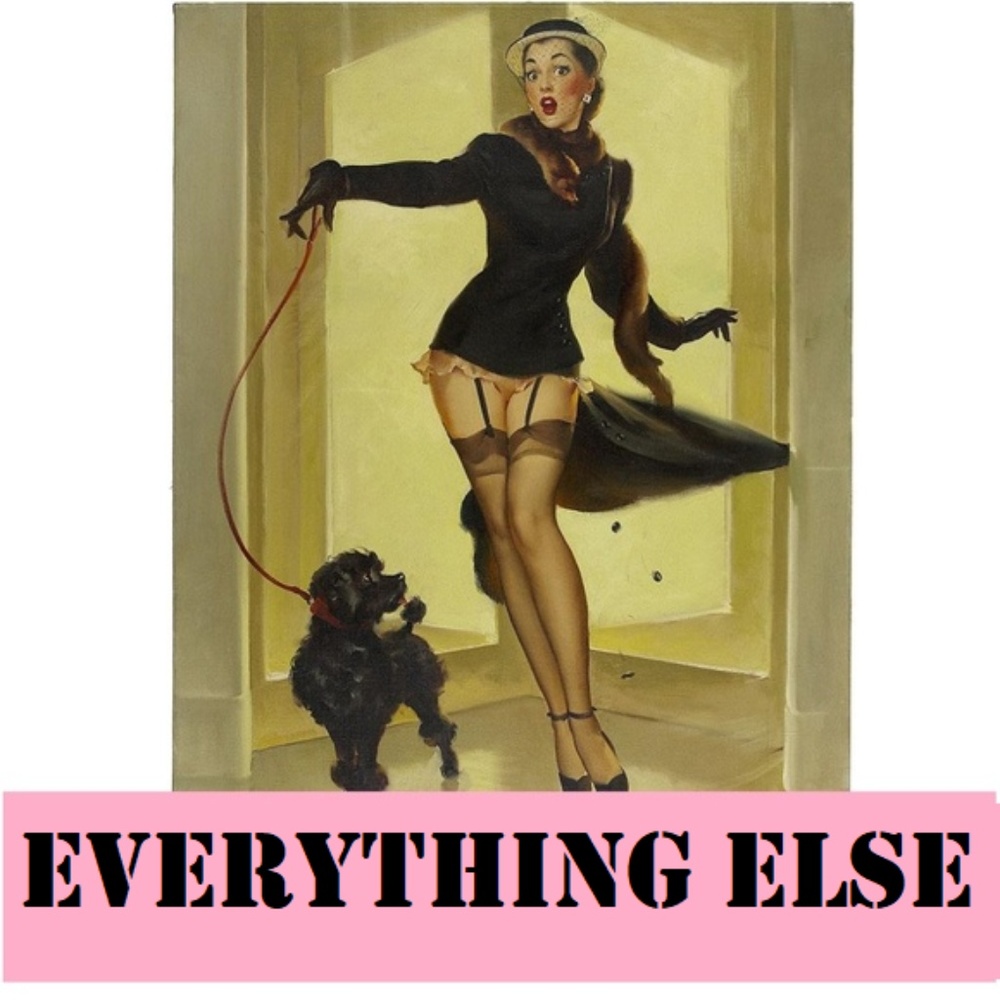 Everything else!